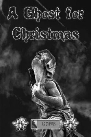 Cover of A Ghost for Christmas