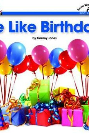 Cover of We Like Birthdays Shared Reading Book