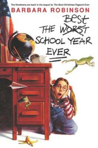 Cover of The Worst Best School Year Ever