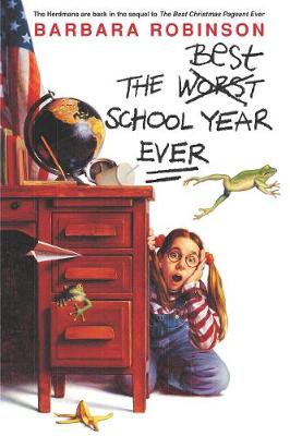 Book cover for The Worst Best School Year Ever
