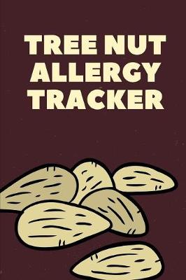 Book cover for Tree Nut Allergy Tracker