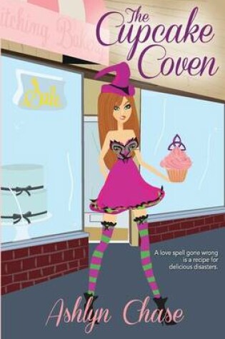 Cover of The Cupcake Coven (Book 1 Love Spells Gone Wrong Series)