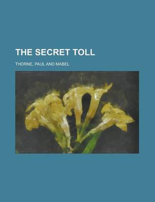 Book cover for The Secret Toll the Secret Toll