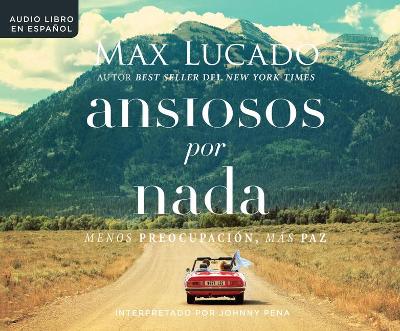 Book cover for Ansiosos Por NADA (Anxious for Nothing)