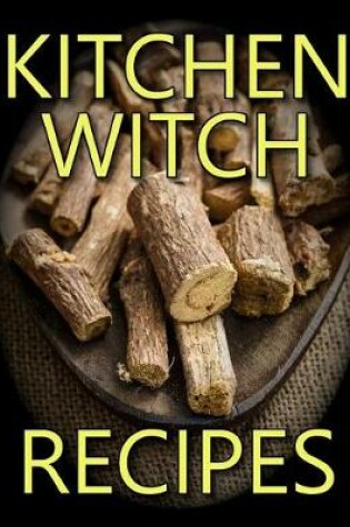 Cover of Kitchen Witch Recipes