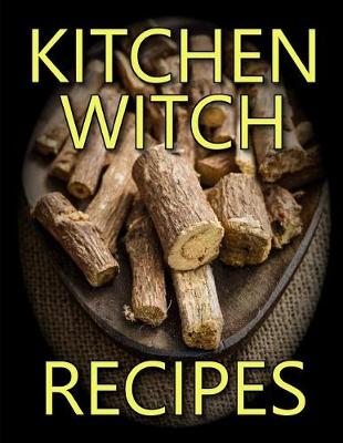 Book cover for Kitchen Witch Recipes