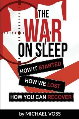 Cover of The War On Sleep