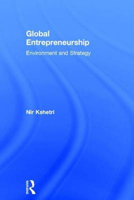 Cover of Global Entrepreneurship: Environment and Strategy