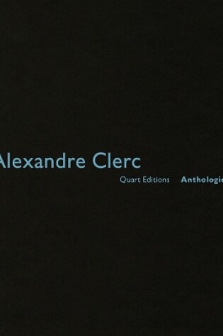Cover of Alexandre Clerc: Anthologies 31