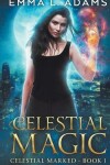 Book cover for Celestial Magic