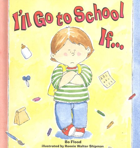 Book cover for I'LL Go to School If---