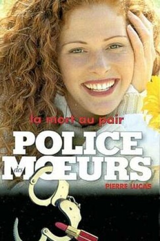 Cover of Police Des Moeurs N125 La Mort Au Pair