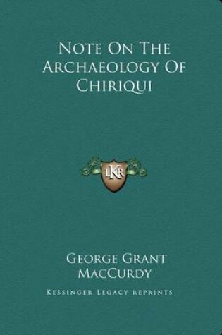 Cover of Note on the Archaeology of Chiriqui