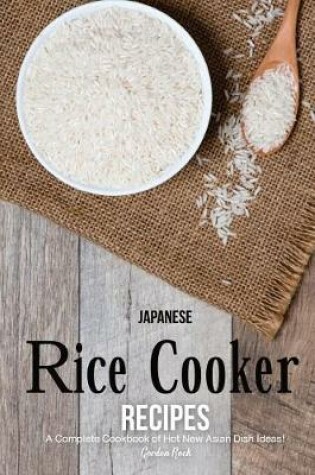 Cover of Japanese Rice Cooker Recipes