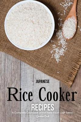Book cover for Japanese Rice Cooker Recipes