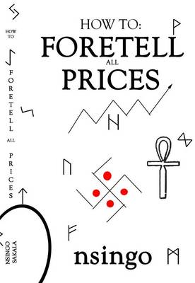 Book cover for How to Foretell All Prices