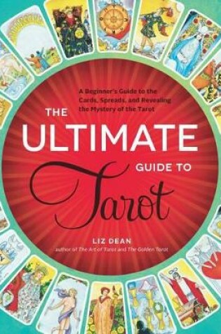 Cover of The Ultimate Guide to Tarot