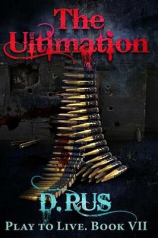 Cover of The Ultimation (Play to Live
