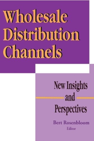 Cover of Wholesale Distribution Channels