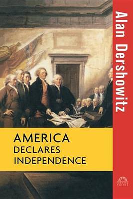 Book cover for America Declares Independence