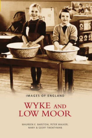 Cover of Wyke and Low Moor