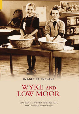 Book cover for Wyke and Low Moor