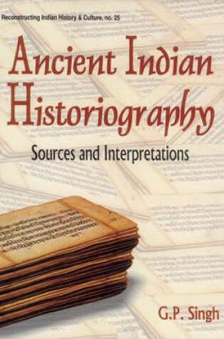 Cover of Ancient Indian Historiography