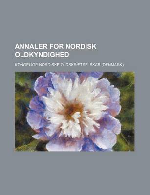 Book cover for Annaler for Nordisk Oldkyndighed