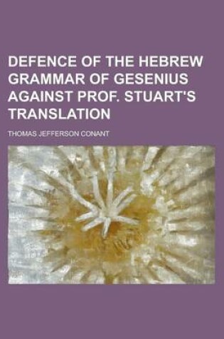 Cover of Defence of the Hebrew Grammar of Gesenius Against Prof. Stuart's Translation