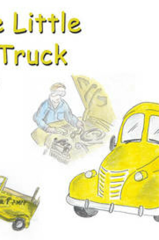 Cover of Bill, the Little Yellow Truck