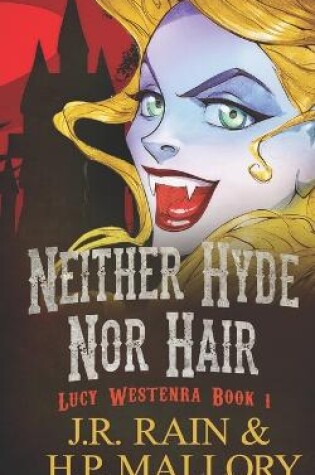 Cover of Neither Hyde Nor Hair