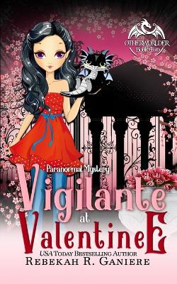 Book cover for Vigilante at Valentine