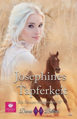 Book cover for Josephines Tapferkeit