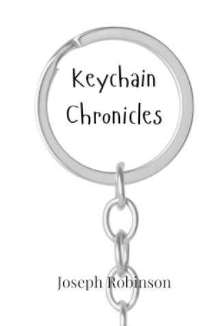 Cover of Keychain Chronicles