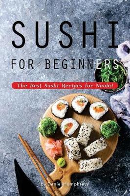 Book cover for Sushi for Beginners