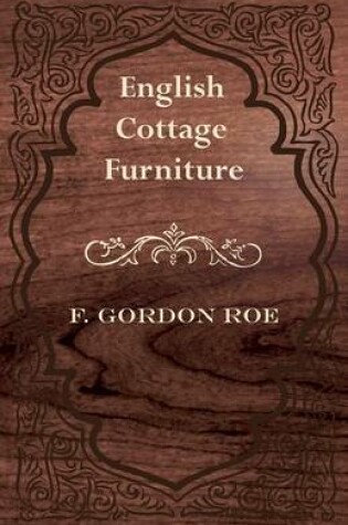 Cover of English Cottage Furniture