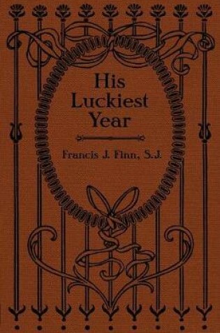 Cover of His Luckiest Year