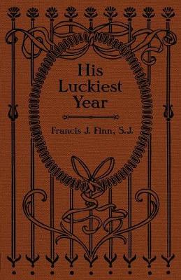 Cover of His Luckiest Year