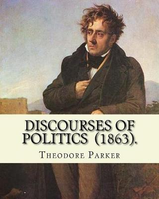Book cover for Discourses of Politics (1863). By