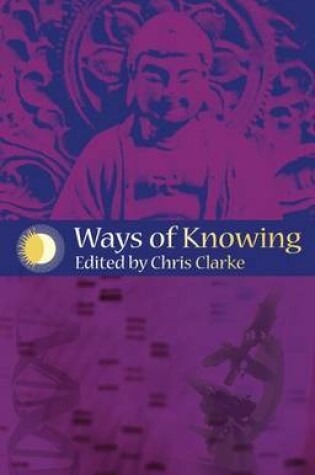 Cover of Ways of Knowing: Science and Mysticism Today