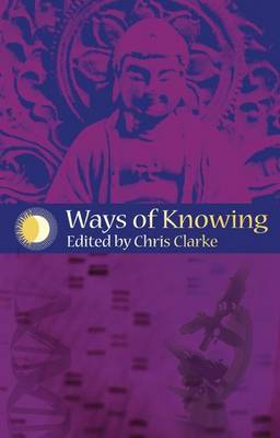 Book cover for Ways of Knowing: Science and Mysticism Today