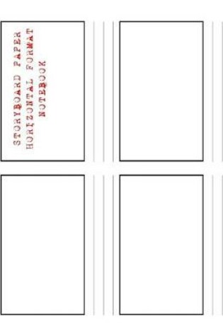 Cover of Storyboard Paper Horizontal Format Notebook
