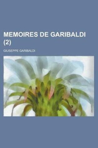 Cover of Memoires de Garibaldi (2)