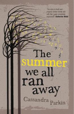 Book cover for The Summer We All Ran Away