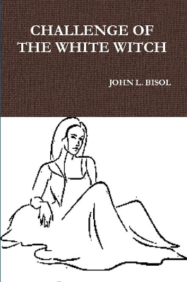 Book cover for CHALLENGE OF THE WHITE WITCH