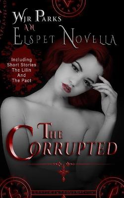 Book cover for The Corrupted