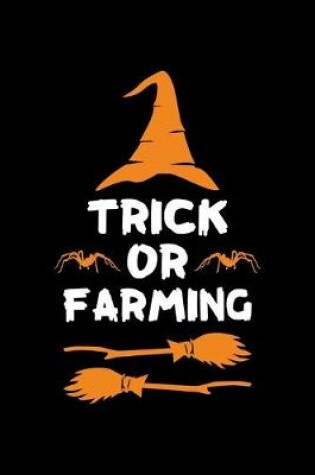 Cover of Trick or Farming