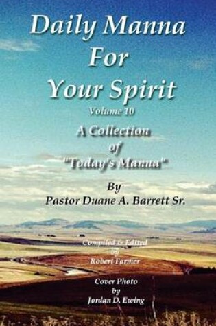 Cover of Daily Manna For Your Spirit Volume 10