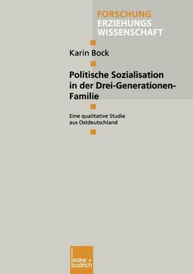 Book cover for Politische Sozialisation in der Drei-Generationen-Familie