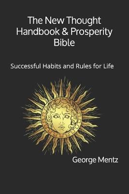 Book cover for The New Thought Handbook & Prosperity Bible